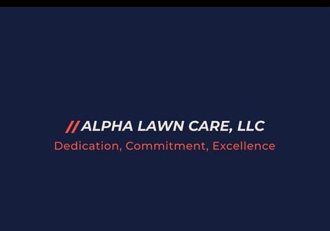 Alpha Lawn Care, LLC logo with tagline Dedication, Commitment, Excellence